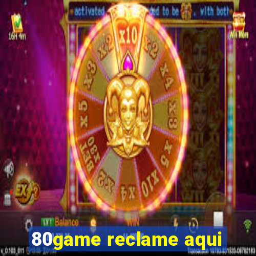 80game reclame aqui